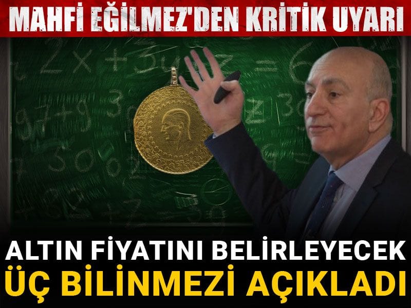 altin fiyatini belirleyecek uc bilinmezi acikladi mahfi egilmezden kritik uyari FE2kLkZP